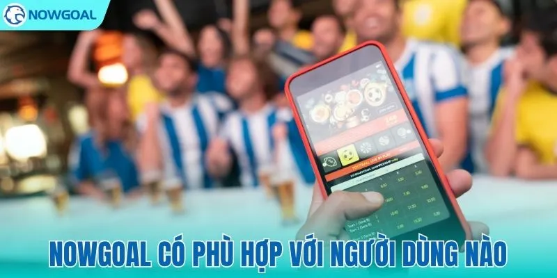 Bạn có phải là "mảnh ghép" phù hợp với NOWGOAL?